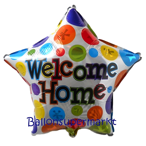 Folienballon-Welcome-Home-Sternluftballon-Gruesse-Willkommensgruss-Geschenk