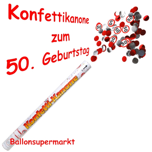 Konfettikanone-50.-Geburtstag-Verkehrsschilder-Geburtstagsdekoration-Konfetti-Shooter