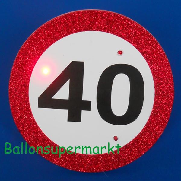 Party-Button-Verkehrschild-40-Aufsteller-LED-Beleuchtung-blinkend-40.-Geburtstag
