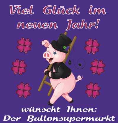 Silvester Dekoration. Viel Glück im neuen Jahr! Wünscht der Ballonsupermarkt