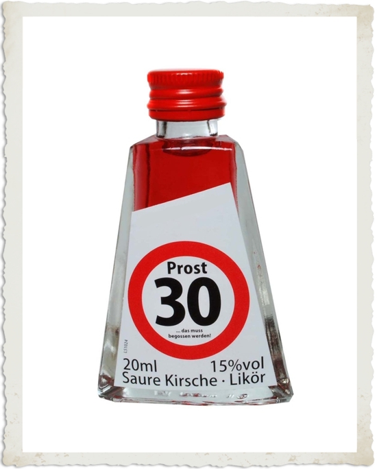 Geburtstagsschnäpschen zum 30. Geburtstag, Geburtstagslikör Saure Kirsche, 200 ml