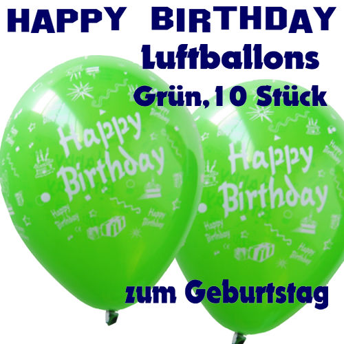 Happy Birthday Motiv-Luftballons, gruen, zur Geburtstagsdekoration