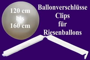 Ballonverschlüsse, Clips für Riesenballons von 120 cm bis 160 cm