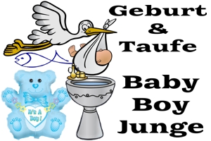 Geburt und Taufe, Baby Boy, Junge