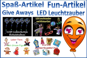 Spaß & Fun, Give Aways, LED-Zauber