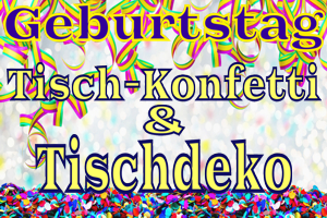 Tischdekoration Geburtstag Tischdekoration Geburtstag