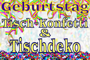 Tischdekoration Geburtstag