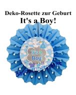 Rosette It's a Boy , Dekoration Babyparty, Geburt Junge