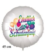Endlich Schulanfang! Runder Luftballon, satinweiß, 45 cm