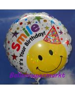 Geburtstags-Luftballon Smile It's Your Birthday, Smiley mit Hut, holografisch, ohne Helium