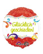 Luftballon aus Folie Glücklich Geschieden!