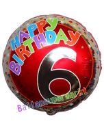 Luftballon aus Folie zum 6. Geburtstag, Happy Birthday Milestone 6