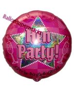 Hen Party, Luftballon aus Folie mit Ballongas Helium zu Hen Night, Hen Party und JGA