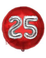 Runder Luftballon Jumbo Zahl 25, rot-silber mit 3D-Effekt zum 25. Geburtstag