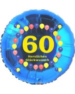 Luftballon aus Folie zum 60. Geburtstag, Herzlichen Glückwunsch Ballons 60, blau, ohne Ballongas