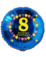 Luftballon aus Folie zum 8. Geburtstag, blauer Rundballon, Balloons, Herzlichen Glückwunsch, inklusive Ballongas