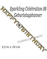 Geburtstagsbanner Sparkling Celebration 80