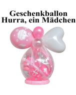 Geschenkballon zu Geburt und Taufe, Hurra, ein Mädchen