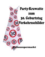 Riesen-Krawatt zum 30. Geburtstag mit Verkehrsschildern