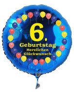 Luftballon aus Folie zum 6. Geburtstag, blauer Rundballon, Balloons, Herzlichen Glückwunsch, inklusive Ballongas