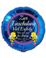 Zur Einschulung Viel Erfolg! Blauer Luftballon mit Ballongas Helium gefüllt