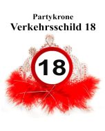 Partykrone zum 18. Geburtstag, Verkehrsschild 18