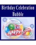 Birthday Celebration Bubble Luftballon (mit Helium)