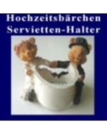 Hochzeitsbärchen, Tischdeko, Serviettenhalter