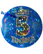 Jumbo Ansteckbutton, Tischaufsteller, I am 5 today, blau