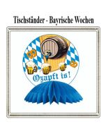 Bayrische Wochen Tischständer, O'zapft is