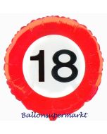 Luftballon zum 18. Geburtstag, Verkehrsschild Zahl 18, Traffic
