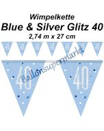 Wimpelkette Blue & Silver Glitz 40 zum 40. Geburtstag
