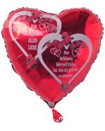 Zum Valentinstag Alles Liebe! Das Schönste hier auf Erden, ist, von Dir geliebt zu werden! Roter Herzluftballon mit Helium