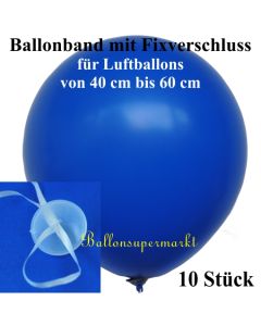 Ballonband mit Fixverschluss, für Luftballons von 40 cm bis 60 cm, 10 Stück