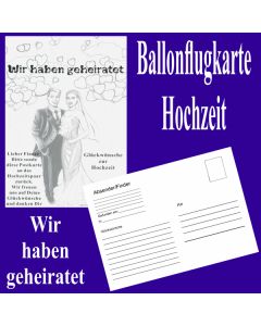 Ballonflugkarte Hochzeit, Wir haben geheiratet, Postkarte zum Abhängen an Luftballons, 1 Stück