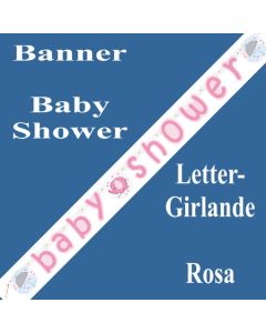 Baby Shower Buchstabengirlande, Rosa