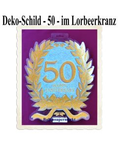 Deko-Schild Zahl 50 im Lorbeerkranz, zur Goldenen Hochzeit, zum 50. Jubiläum, zum 50. Geburtstag