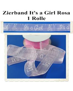 Deko-Zierband, Stoff-Schmuckband, It's a Girl, Rosa, Mädchen, Girl, 1 Rolle