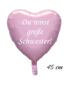 Du wirst große Schwester! Luftballon. 45 cm inklusive Helium