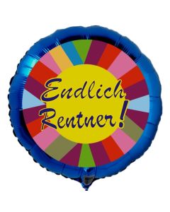 Endlich Rentner, blauer Luftballon aus Folie inklusive Helium