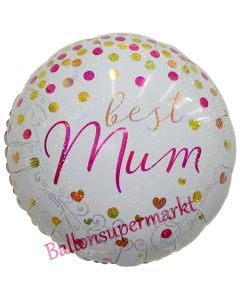 Best Mum holografischer Luftballon aus Folie 