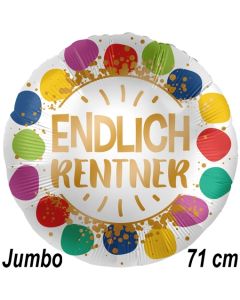 Jumbo Luftballon Endlich Rentner Dots, Satin Luxe, 71 cm, inklusive Helium