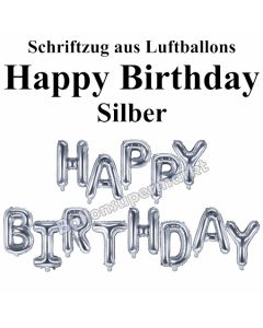 Happy Birthday, silber, Schriftzug, Folienballons zur Luftbefüllung