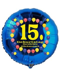 Luftballon aus Folie zum 15. Geburtstag, Herzlichen Glückwunsch Ballons 15, blau, ohne Ballongas