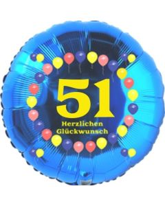 Luftballon aus Folie zum 51. Geburtstag, Herzlichen Glückwunsch Ballons 51, blau, ohne Ballongas