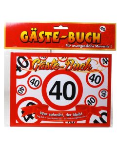 Gästebuch zum 40. Geburtstag, Verkehrsschild 40