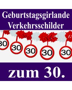 geburtstagsgirlande-verkehrsschilder-zum-30. Geburtstag