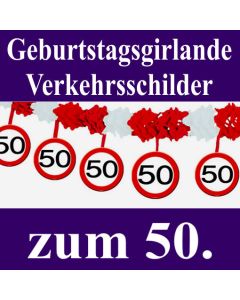 geburtstagsgirlande-verkehrsschilder-zum-50. Geburtstag