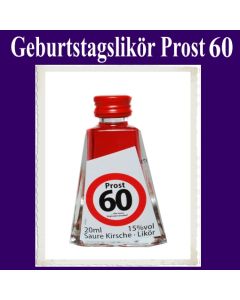 Geburtstagsschnäpschen, Geburtstagslikör zum 60. Geburtstag