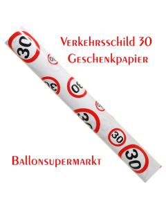 Geschenkpapier Verkehrsschild 30 zum 30. Geburtstag